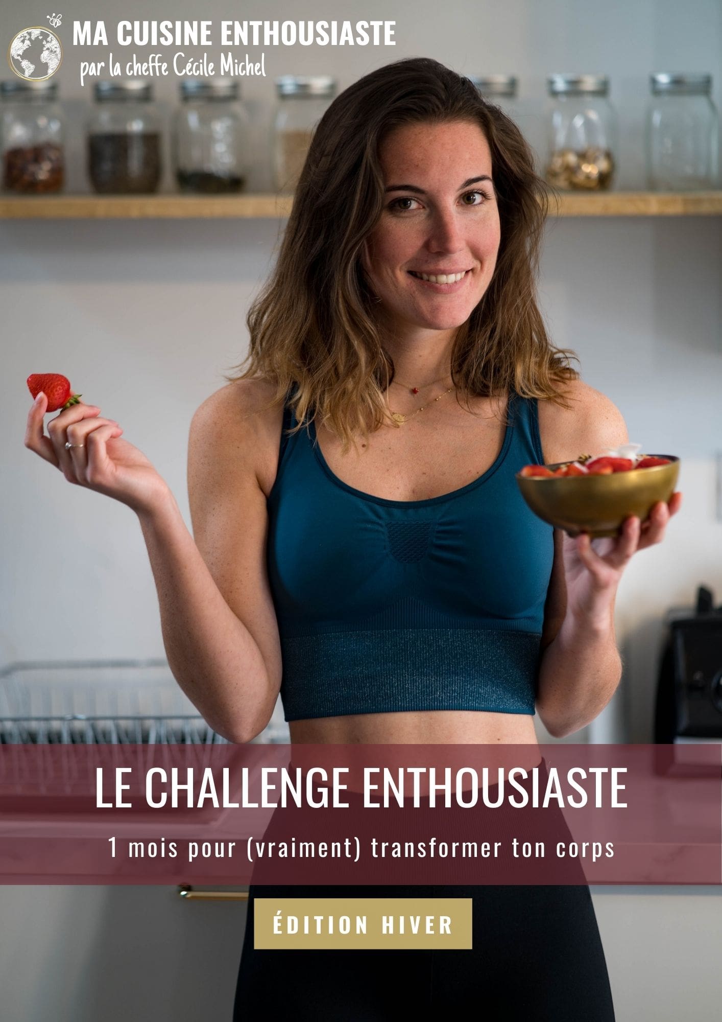 Le Challenge enthousiaste - Ma Cuisine Enthousiaste