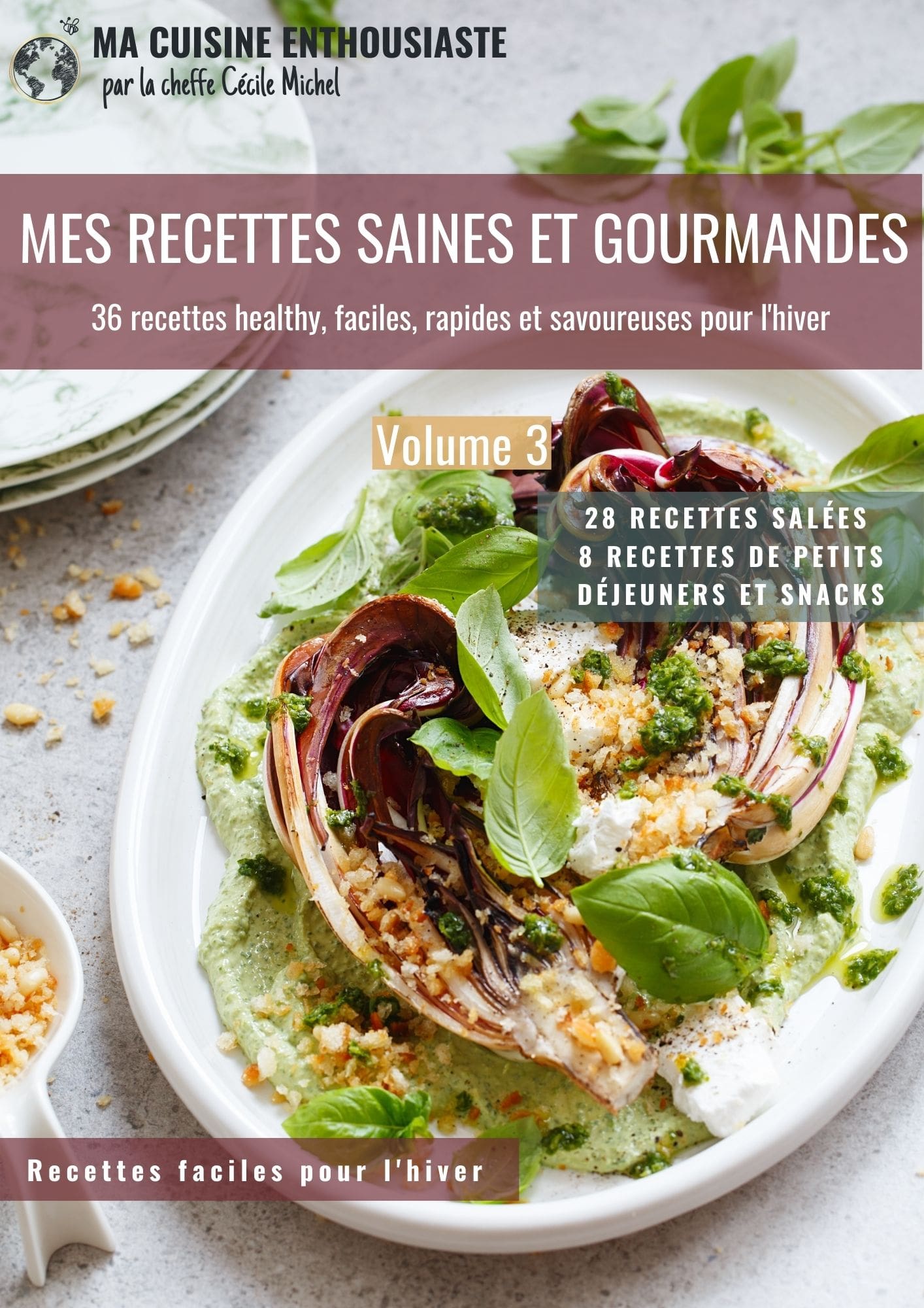 couverture ebook de recette : mes recettes saines et gourmandes - volume 3